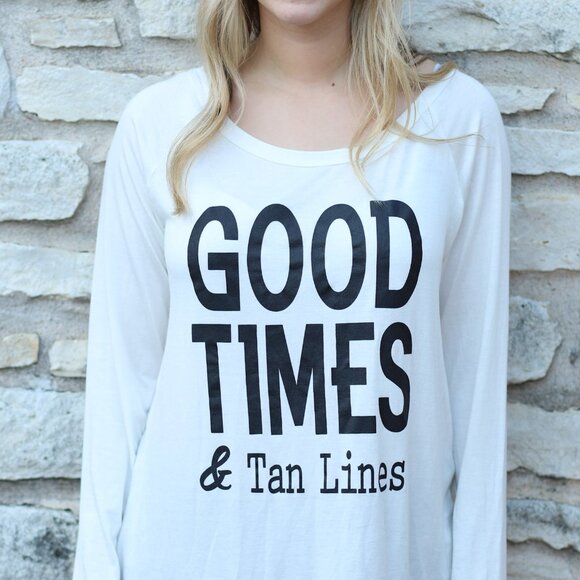 GOOD TIMES & TAN LINES Long Sleeve - Picture 1 of 3